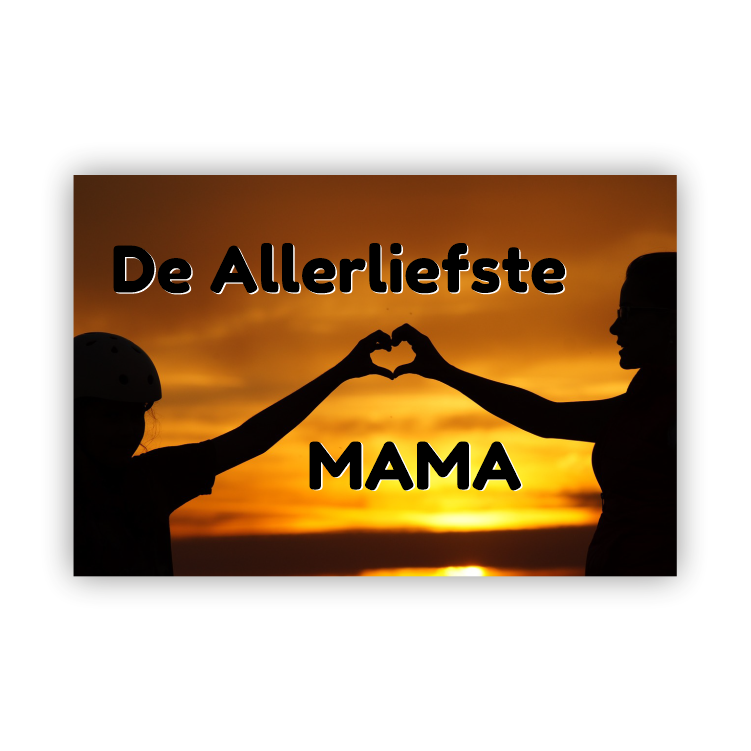 De Allerliefste mama