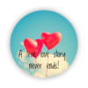 A true love story never ends