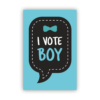 I vote a boy