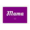 Mama